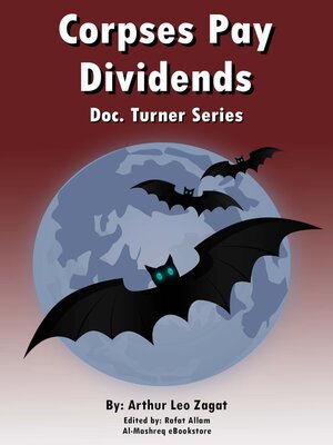 cover image of Corpses Pay Dividends